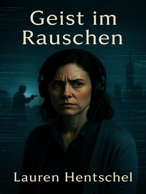 cover image of Geist im Rauschen